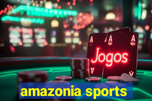 amazonia sports